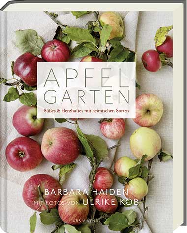 Cover vom "Apfelgarten" Kochbuch von Barbara Haiden